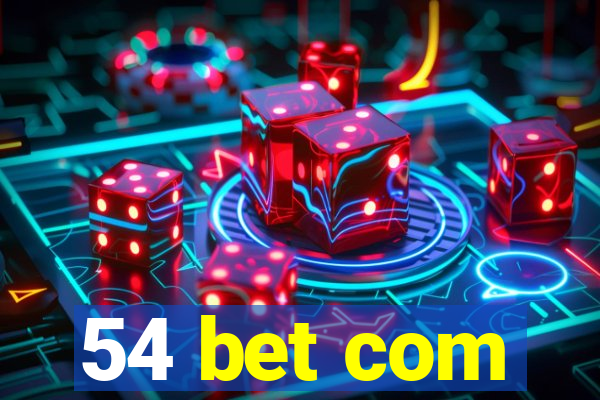 54 bet com